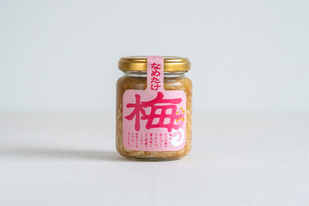 梅なめたけ 130g | 坂ノ途中Onlineshop | 出会う、味わう、季節の暮らし。